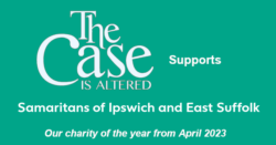The Case Supports Ipswich Samaritans Poster